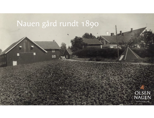 Nauen Gård 1890 Olsen Nauen Klokkestøperi